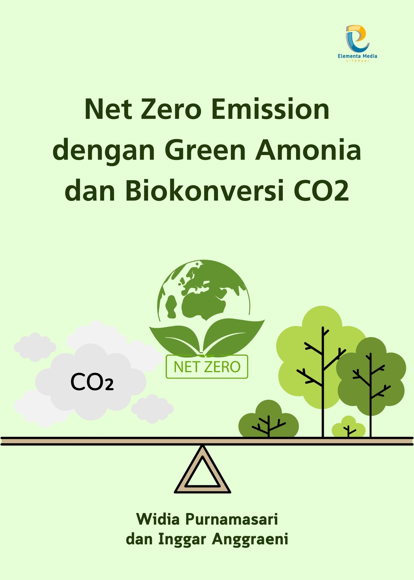 Net Zero Emission dengan Green Amonia dan Biokonversi CO2